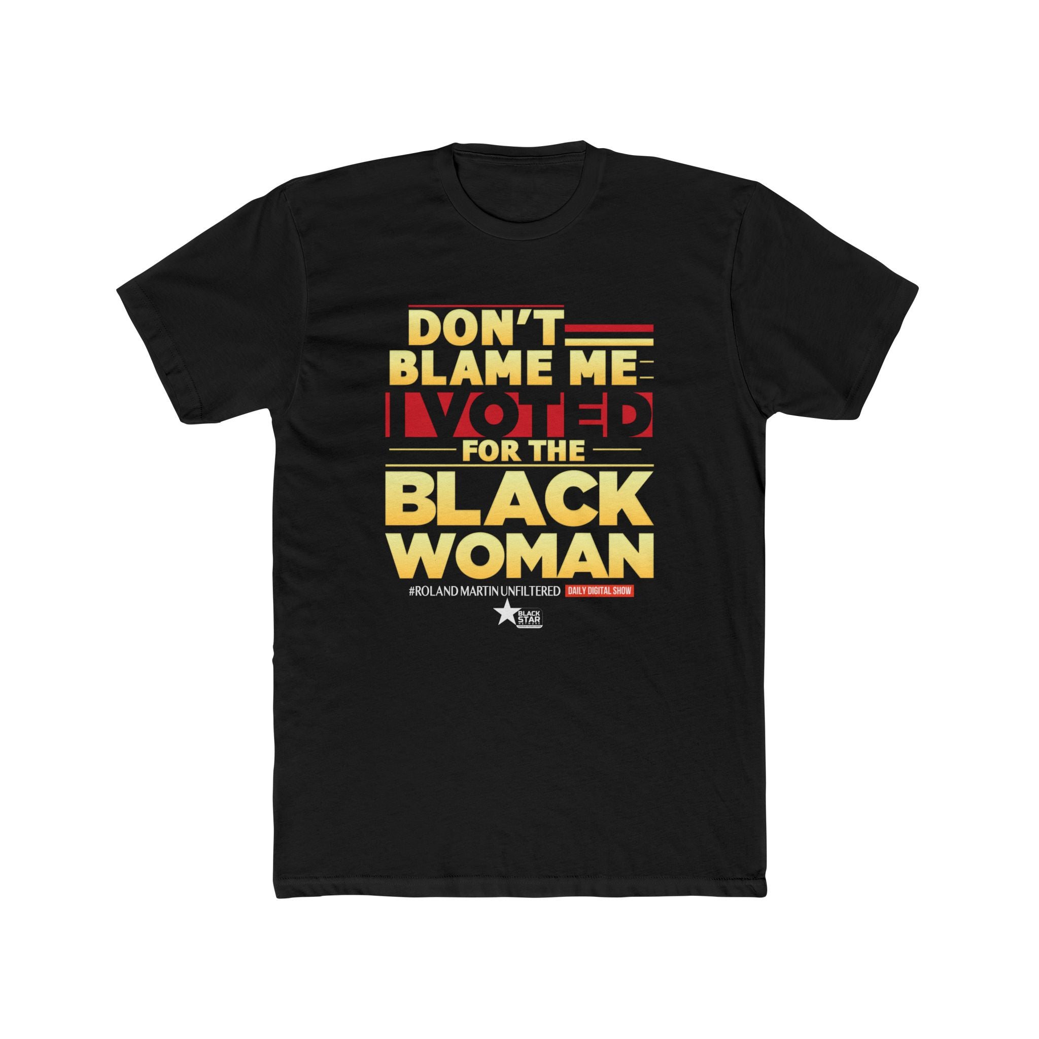 Don't Blame Me - Unisex Graphic Tee