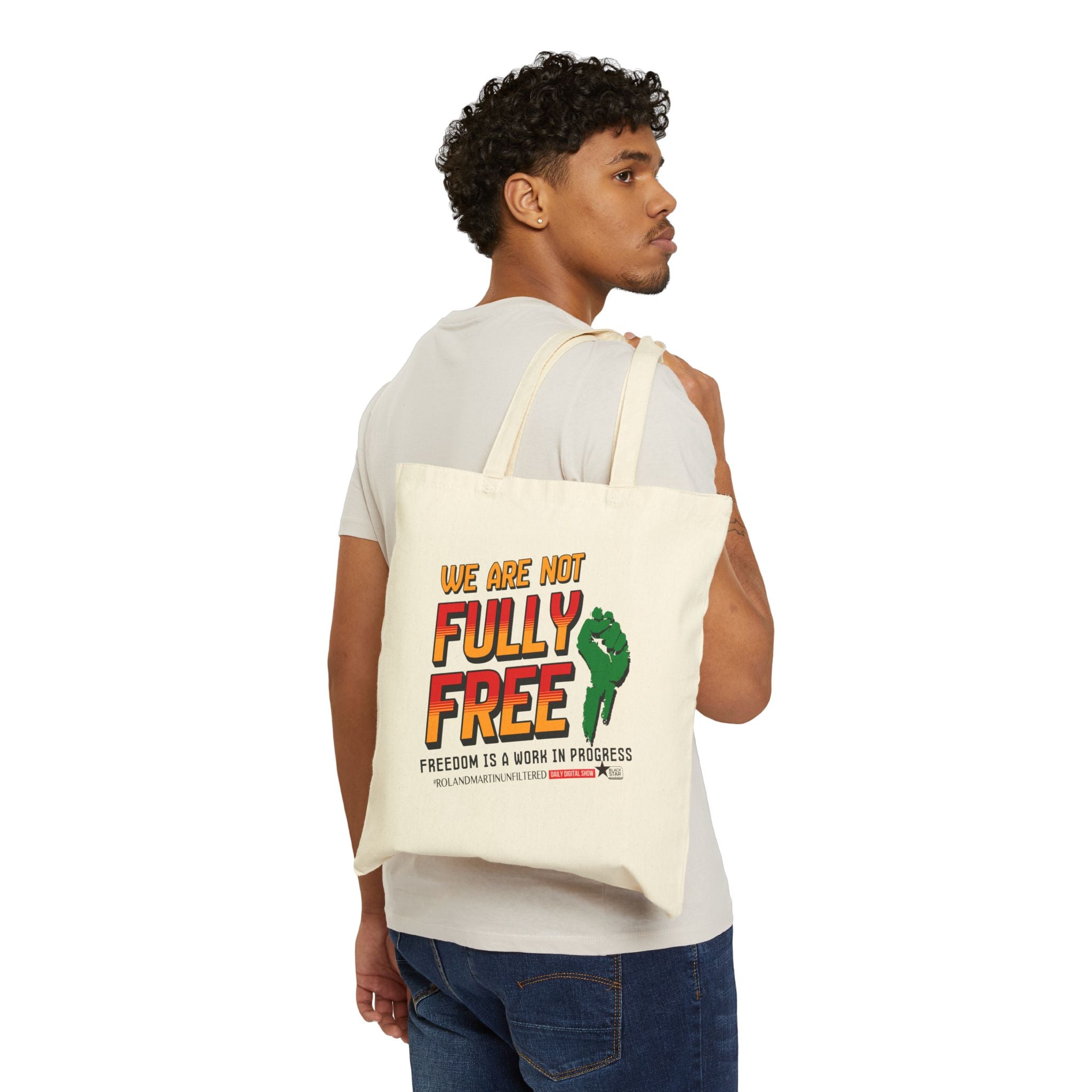 We Are Not Fully Free - Cotton Canvas Tote Bag