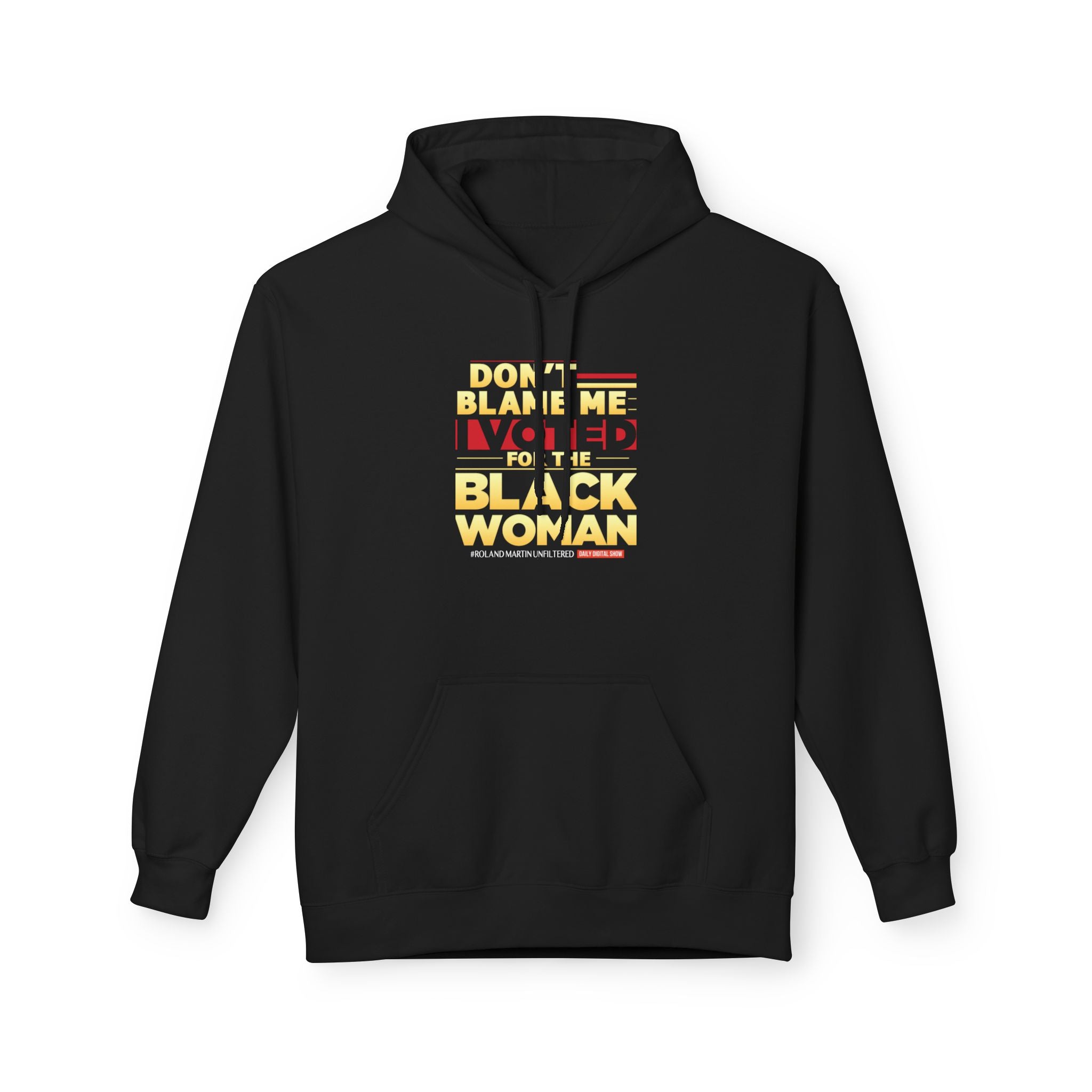 Don't Blame Me - Unisex Hoodie