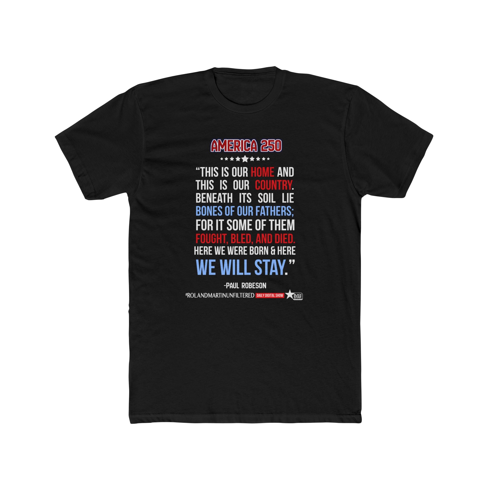 Paul Robeson "This Is Our Country" - Unisex Graphic Tee