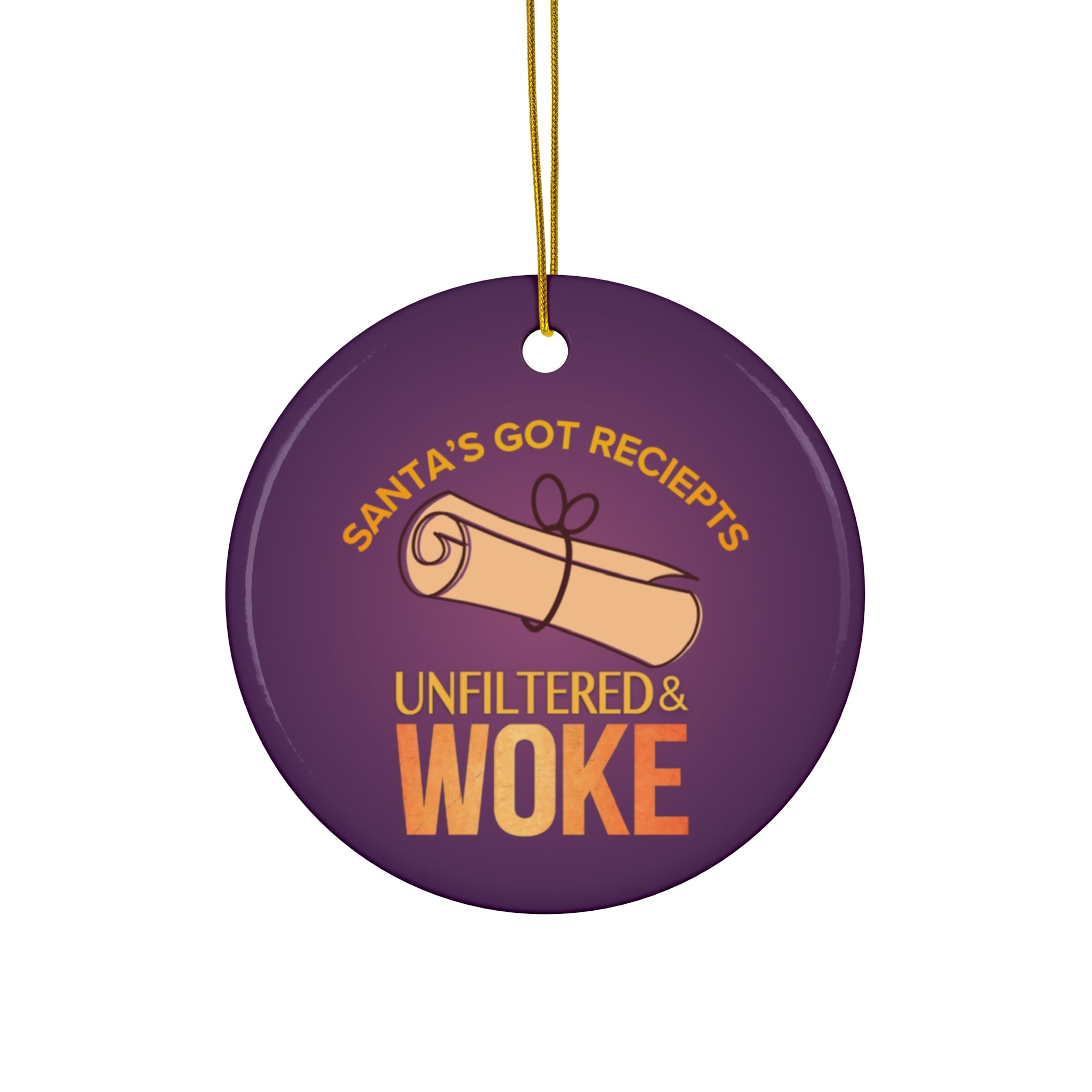 Unfiltered & WOKE- Ceramic Ornament