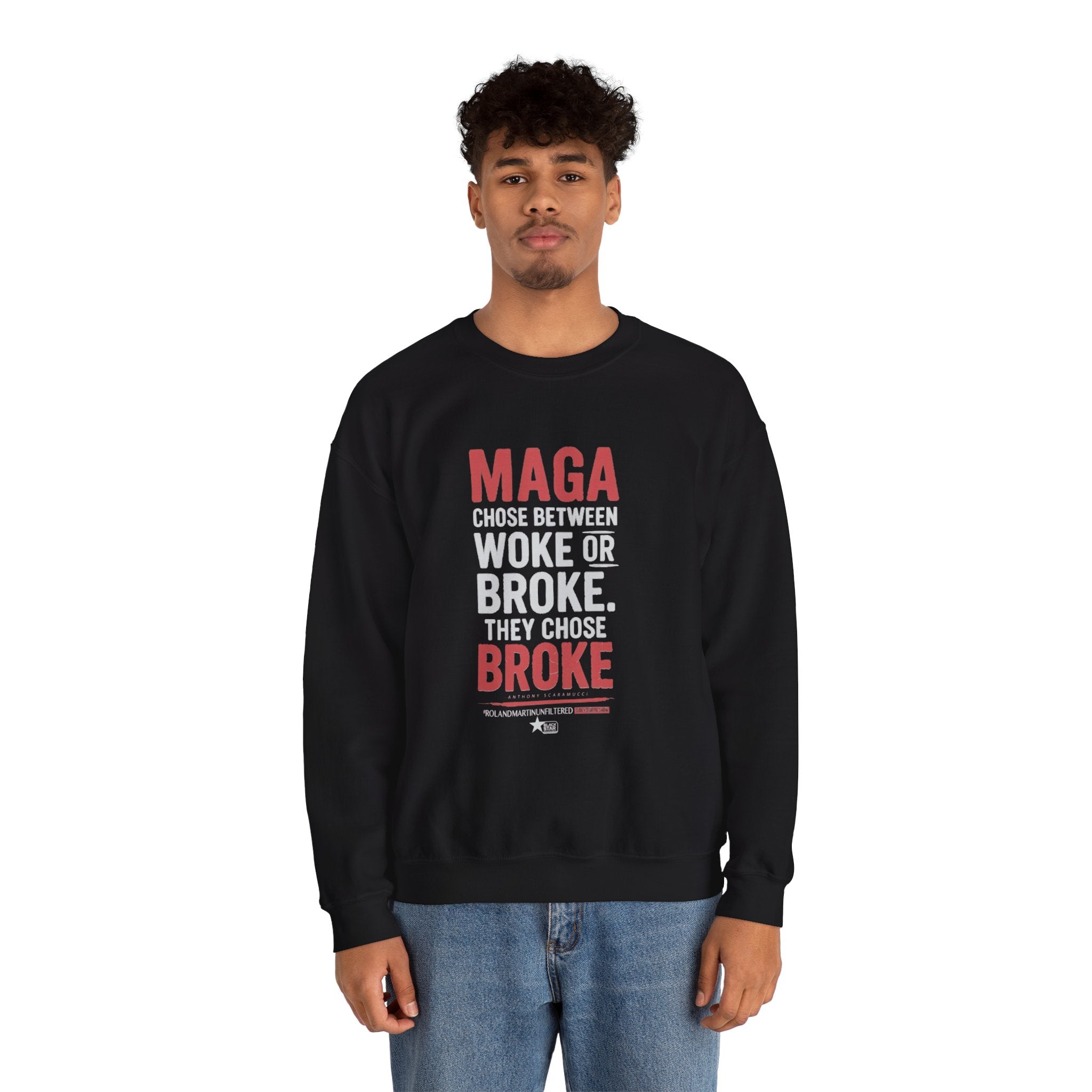 MAGA Chose BROKE - Unisex Crewneck Sweatshirt