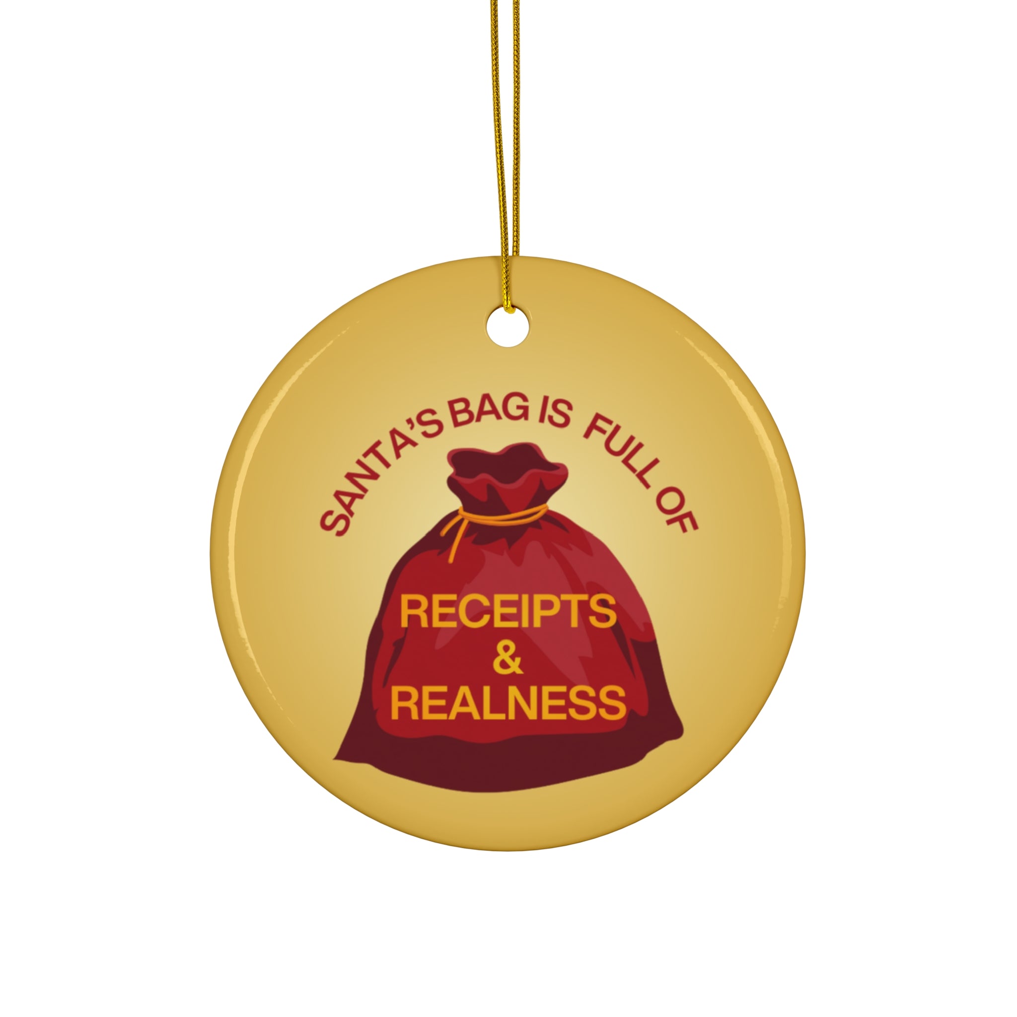 Receipts & Realness - Ceramic Ornament