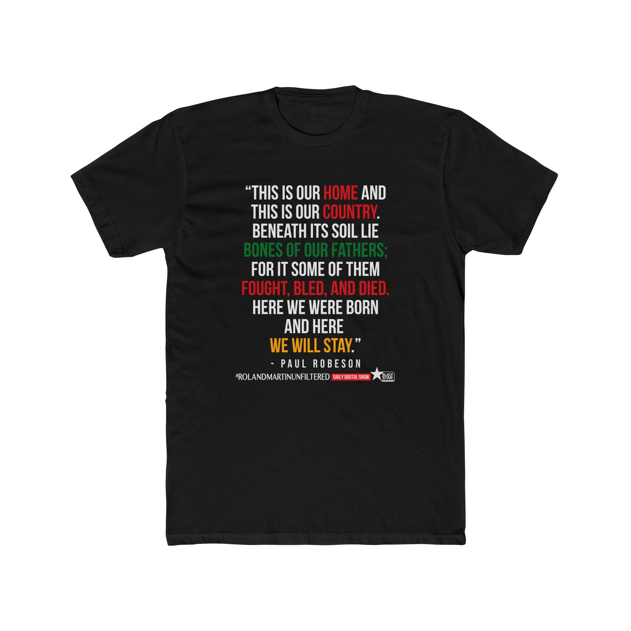 Paul Robeson "This Is Our Country" - Unisex Graphic Tee
