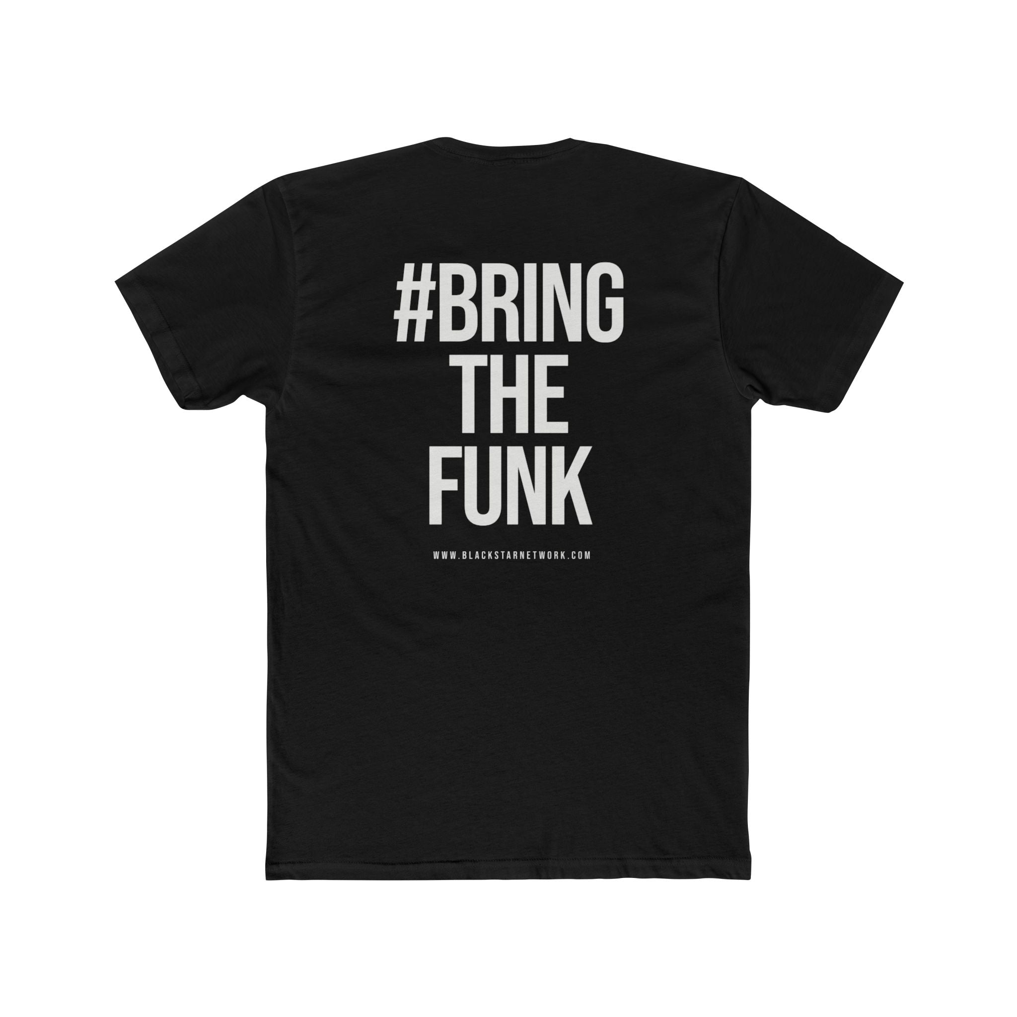 #BringTheFunk - Unisex Graphic Tee