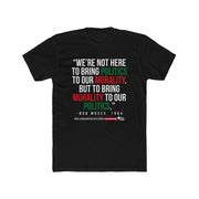 Bob Moses "Morality to Our Politics" - Unisex Graphic Tee