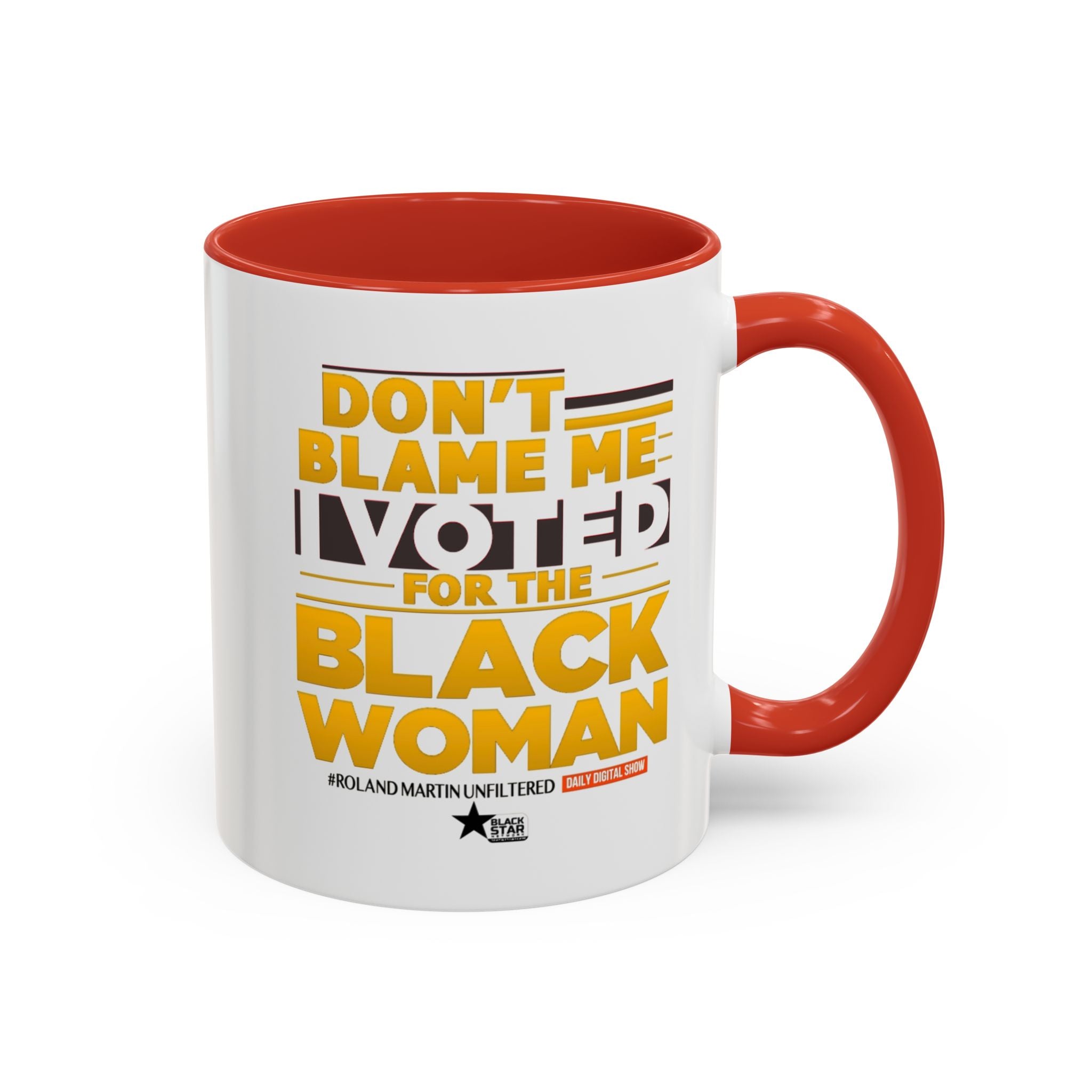 Don't Blame Me - Coffee Mug