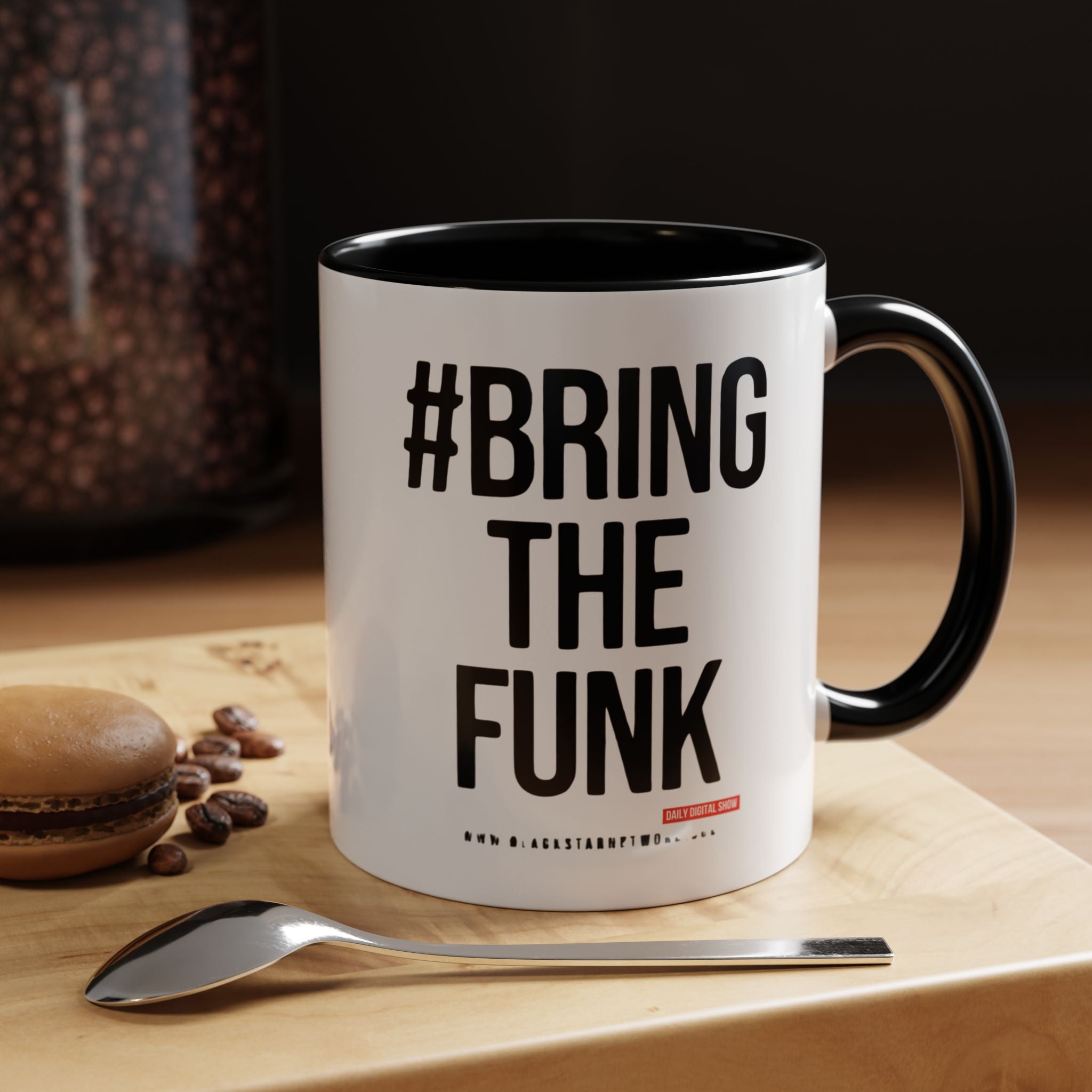 #BringTheFunk - Coffee Mug