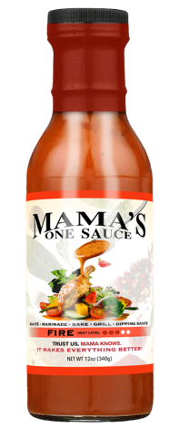 Mama's One Sauce, FIRE