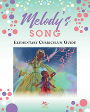 Melody's Song Elementary Curriculum Guide