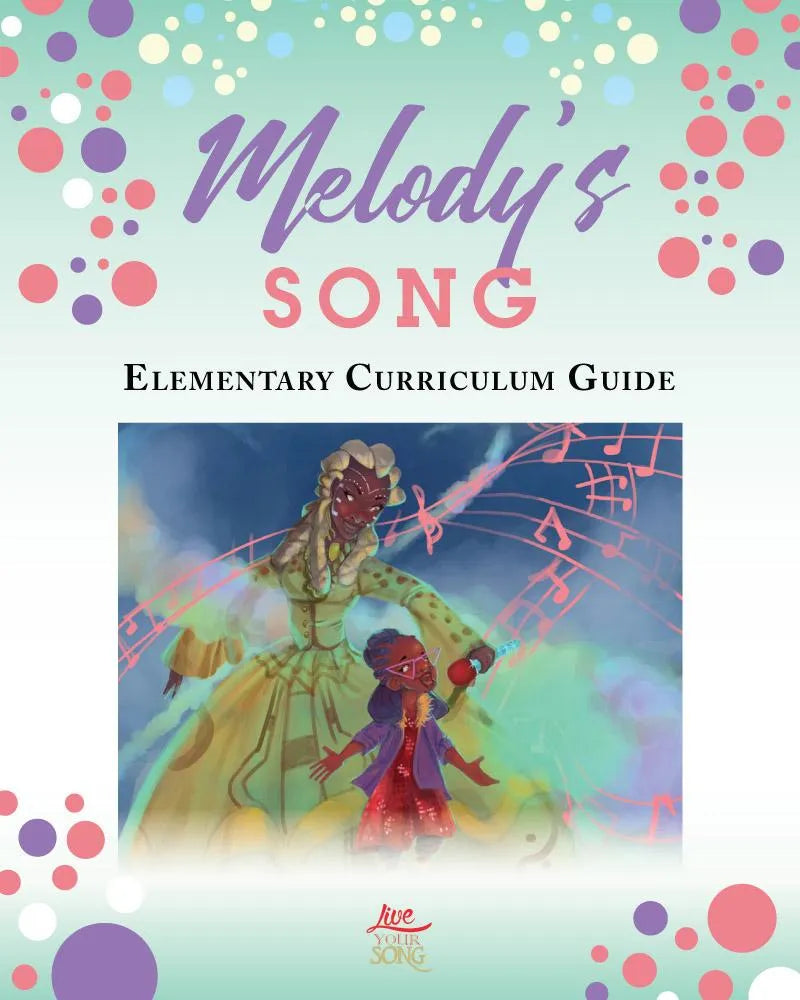 Melody's Song Elementary Curriculum Guide