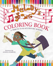 Melody's Song Coloring Book