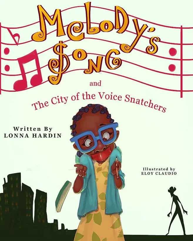 Melody's Song and the City of the Voice Snatchers